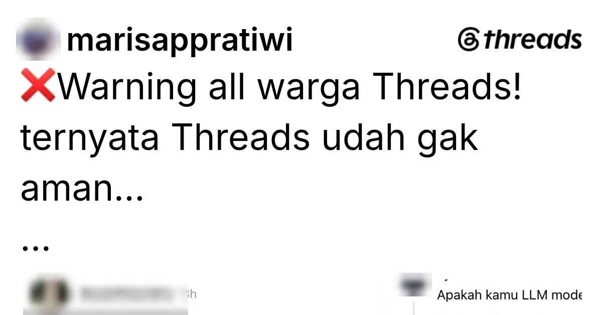 Dugaan buzzer AI di Threads, unggahan peringatan warga Threads dengan nama akun diburamkan